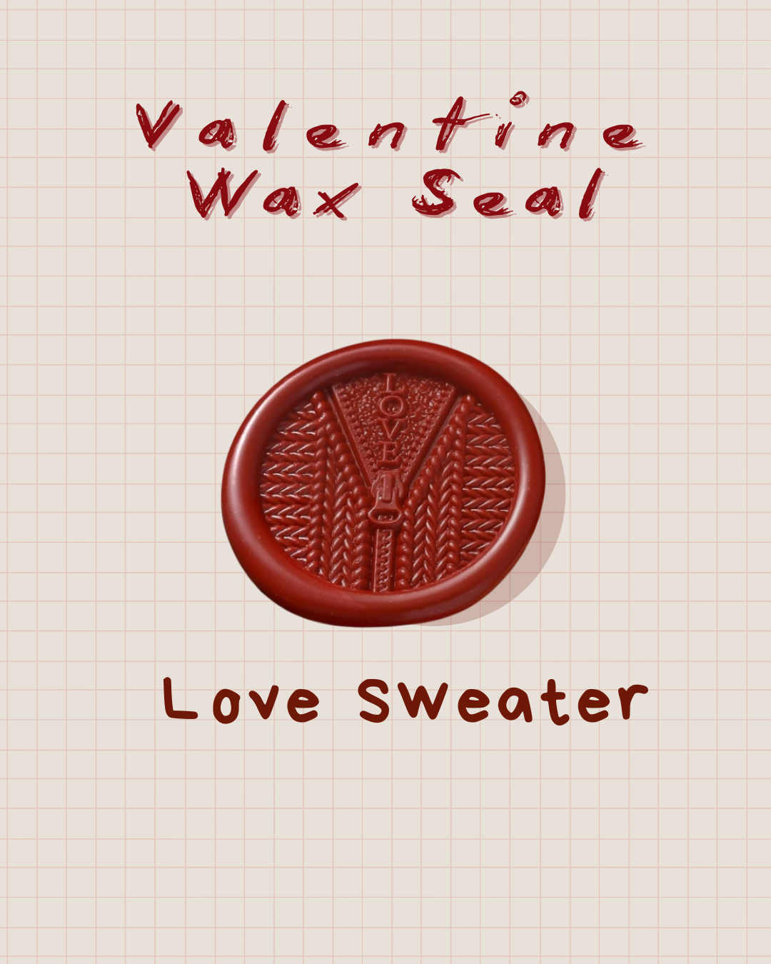 Valentine Wax Seal